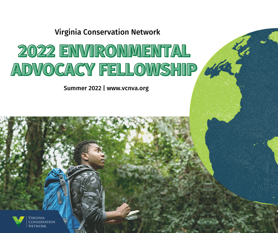 Virginia Conservation Network Summer 2022 Environmental Fellowship